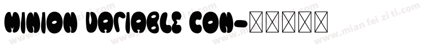 Minion Variable Con字体转换